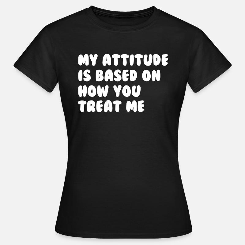 Attitude - Women's T-Shirt - black