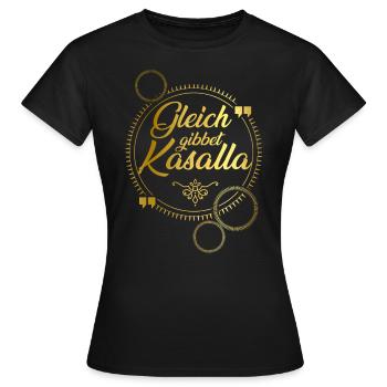 Gleich gibbet Kasalla - Frauen T-Shirt - Schwarz - Vorne - AI Model Female 172 dark (172cm)
