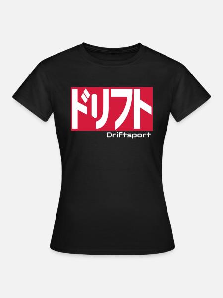 Driftsport Japan Style - Frauen T-Shirt - Schwarz