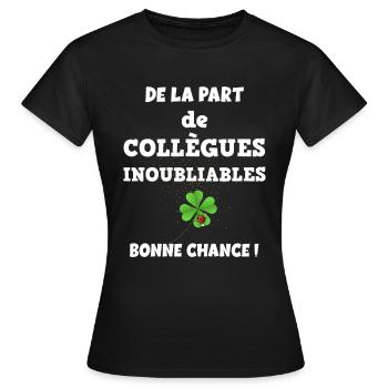 Bonne Chance Collègue ! - T-shirt Femme - noir - Devant - AI Model Female 172 dark (172cm)