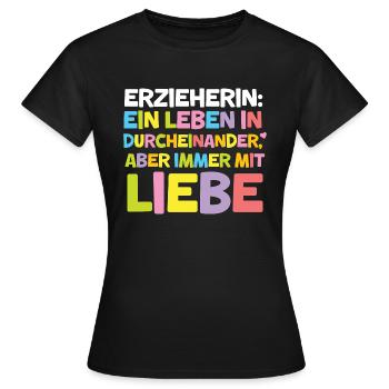 Erzieherin Durcheinander Lustig Kita Abschied - Frauen T-Shirt - Schwarz - Vorne - AI Model Female 172 dark (172cm)