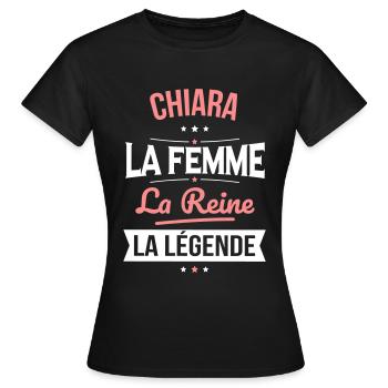 Chiara - La Femme - La Reine - La Légende - T-shirt Femme - noir - Devant - AI Model Female 172 dark (172cm)