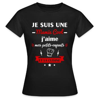 Mamie cool cuisine, fête des grands-mères, mamie - T-shirt Femme - noir - Devant - AI Model Female 172 dark (172cm)