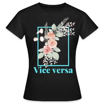Vice versa Design - Frauen T-Shirt - Schwarz - Vorne - AI Model Female 172 dark (172cm)