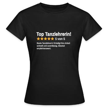 Tanzlehrerin Tänzer Spruch Tanzschule Tänzerin - Frauen T-Shirt - Schwarz - Vorne - AI Model Female 172 dark (172cm)