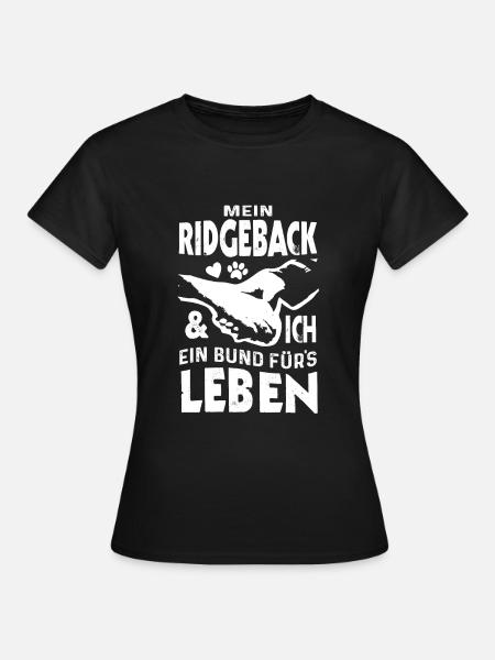 Ridgeback Ein Bund fürs Leben Hundehalter Pfote - Frauen T-Shirt - Schwarz