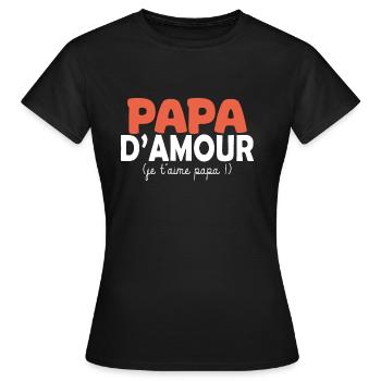 papa d amour je t aime papa - T-shirt Femme - noir - Devant - AI Model Female 172 dark (172cm)