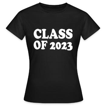 Class of 2023 - Women's T-Shirt - black - Front - AI Model Female 172 dark (172cm)