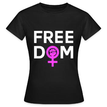 Freedom Women Power Feminine - Women's T-Shirt - black - Front - AI Model Female 172 dark (172cm)