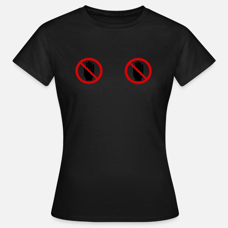 dont touch me! - Frauen T-Shirt - undefined