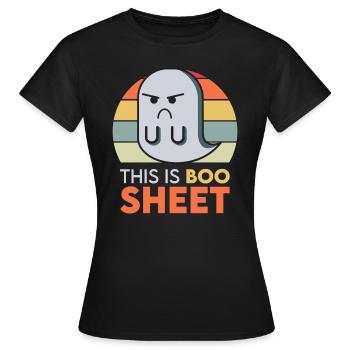 This Is Boo Sheet - Women's T-Shirt - black - Front - AI Model Female 172 dark (172cm)