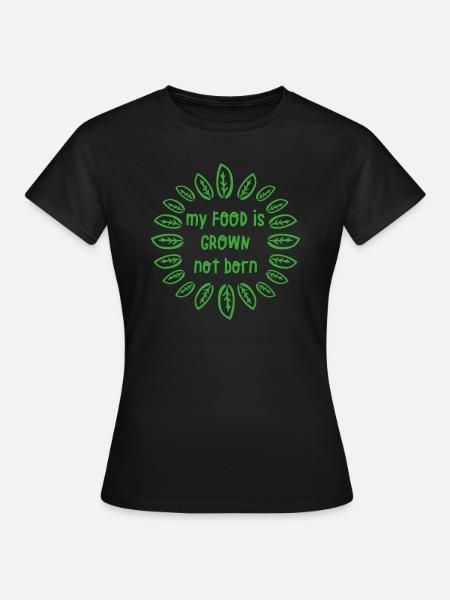 Tierschutz Vegan Spruch Geschenk - Frauen T-Shirt - Schwarz