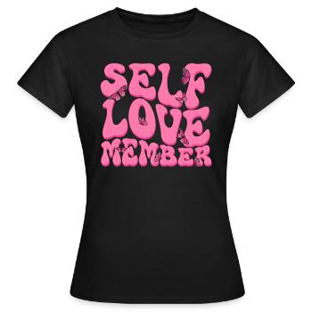 Selbstliebe Selbstwert Ich Liebe Mich Motivation - Frauen T-Shirt - Schwarz - Vorne - AI Model Female 172 dark (172cm)