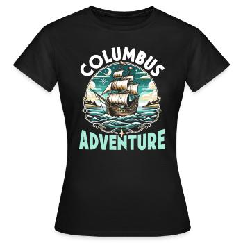 Columbus Day Amerika 1492 Usa Entdeckung - Frauen T-Shirt - Schwarz - Vorne - AI Model Female 172 dark (172cm)