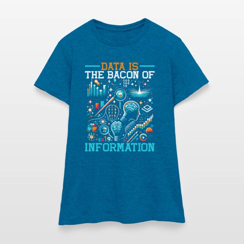 Data Science Datenanalyse Machine Learning Daten Frauen T-Shirt