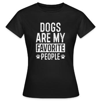 funny dog saying for dog lovers - Women's T-Shirt - black - Front - AI Model Female 172 dark (172cm)