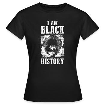 I am black History - T-shirt Femme - noir - Devant - AI Model Female 172 dark (172cm)