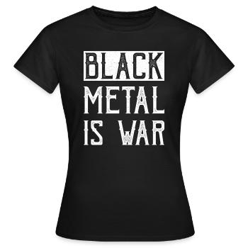 Le Black Metal, c’est la guerre - T-shirt Femme - noir - Devant - AI Model Female 172 dark (172cm)