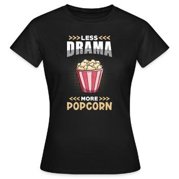 Popcorn Moins Drame plus Popcorn - T-shirt Femme - noir - Devant - AI Model Female 172 dark (172cm)