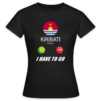 Kiribati ruft an Lusiger Flaggen Spruch - Frauen T-Shirt - Schwarz - Vorne - AI Model Female 172 dark (172cm)