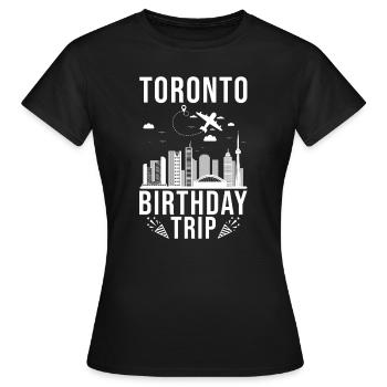 Toronto Geburtstagsreise Toronto Kanada - Frauen T-Shirt - Schwarz - Vorne - AI Model Female 172 dark (172cm)