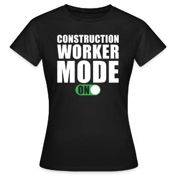 Mode travailleur de la construction activé - T-shirt Femme - noir - Devant - AI Model Female 172 dark (172cm)