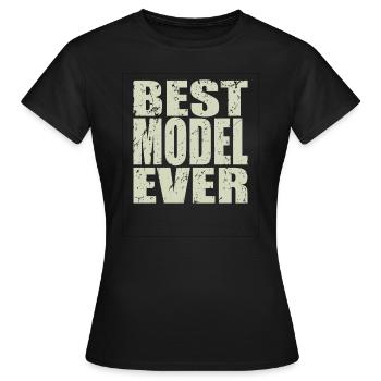 Best Model ever Model Gift - Women's T-Shirt - black - Front - AI Model Female 172 dark (172cm)