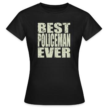 Best Policeman ever Policeman Gift - Women's T-Shirt - black - Front - AI Model Female 172 dark (172cm)