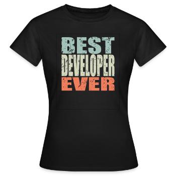 Best Entwickler ever Entwickler Geschenk - Frauen T-Shirt - Schwarz - Vorne - AI Model Female 172 dark (172cm)