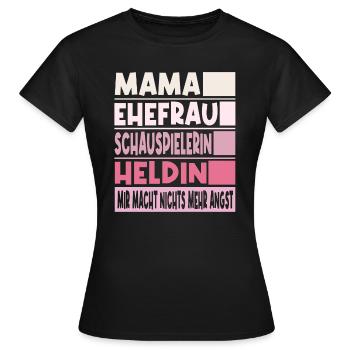 Schauspielerin Mama Ehefrau Heldin - Frauen T-Shirt - Schwarz - Vorne - AI Model Female 172 dark (172cm)