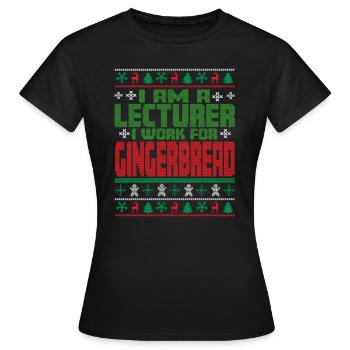 Lecturer Christmas Saying - Women's T-Shirt - black - Front - AI Model Female 172 dark (172cm)