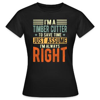 Wood cutters - Women's T-Shirt - black - Front - AI Model Female 172 dark (172cm)