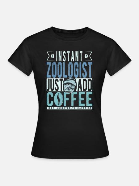 Zoologe Kaffee Spruch - Frauen T-Shirt - Schwarz