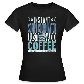 Café du coordinateur de script disant - T-shirt Femme - noir - Devant - AI Model Female 172 dark (172cm)