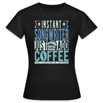 Citation de café de l’auteur-compositeur - T-shirt Femme - noir - Devant - AI Model Female 172 dark (172cm)