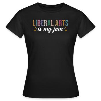 Liberal Arts Ist Meine Leidenschaft - Frauen T-Shirt - Schwarz - Vorne - AI Model Female 172 dark (172cm)