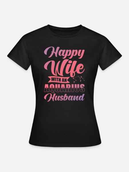 Wassermann Glückliche Frau mit Wasserman Ehemann - Frauen T-Shirt - Schwarz