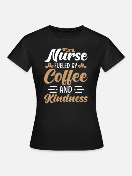 Krankenschwester Angetrieben von Kaffee - Frauen T-Shirt - Schwarz