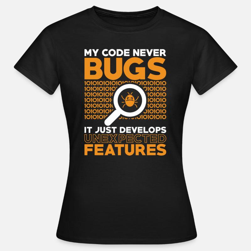 Programmierer Entwickler Coder Code - Frauen T-Shirt - Schwarz