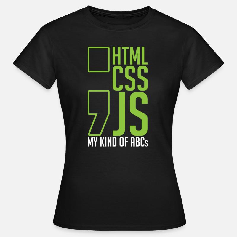 Webentwickler Geschenk Html Css Js Meine Art Von - Frauen T-Shirt - Schwarz