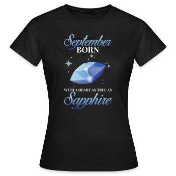 Geburtsstein September Saphir - Frauen T-Shirt - Schwarz - Vorne - AI Model Female 172 dark (172cm)