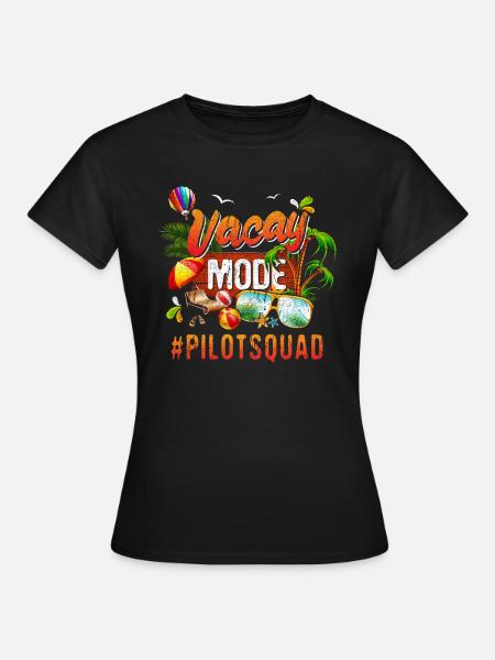 Pilot Vacation Group #Pilotsquad - Frauen T-Shirt - Schwarz