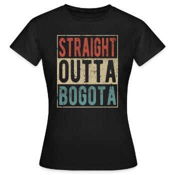 Tout droit sorti de Bogota - T-shirt Femme - noir - Devant - AI Model Female 172 dark (172cm)