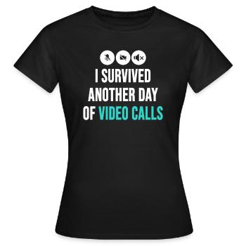 Remote-Mitarbeiter Lustige Idee Videoanrufe Besprechungen - Frauen T-Shirt - Schwarz - Vorne - AI Model Female 172 dark (172cm)