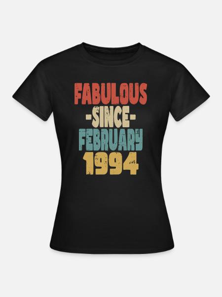 Fabelhafter Februar 1994 - Frauen T-Shirt - Schwarz