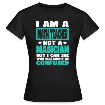 Mathelehrer - Frauen T-Shirt - Schwarz - Vorne - AI Model Female 172 dark (172cm)