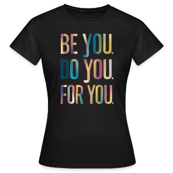 Soyez vous faites vous pour vous inspiration - T-shirt Femme - noir - Devant - AI Model Female 172 dark (172cm)