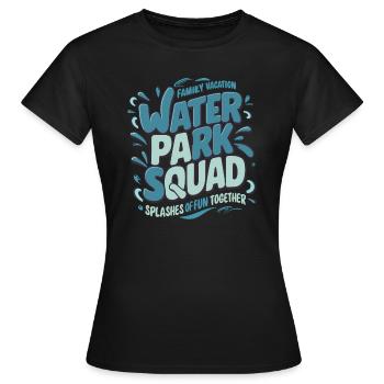 Parc aquatique Squad : vacances en famille, plaisir aquatique - T-shirt Femme - noir - Devant - AI Model Female 172 dark (172cm)