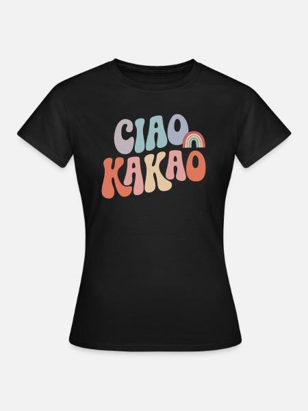 Ciao Kakao - Frauen T-Shirt - Schwarz