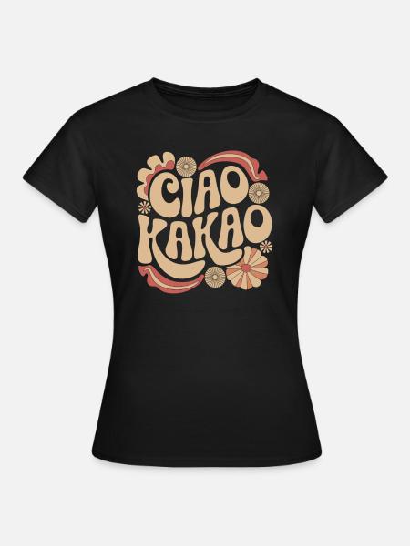 Ciao Kakao - Frauen T-Shirt - Schwarz